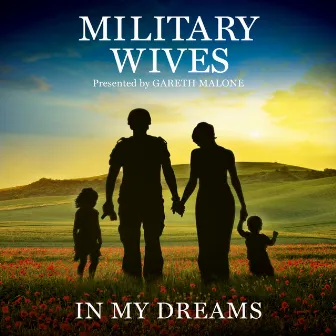 In My Dreams by Military Wives