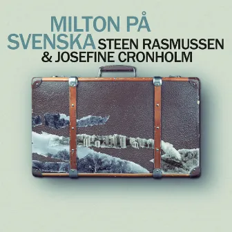 Milton På Svenska by Josefine Cronholm