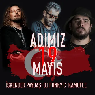 Adımız 19 Mayıs by Dj Funky C