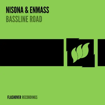 Bassline Road by Nisona