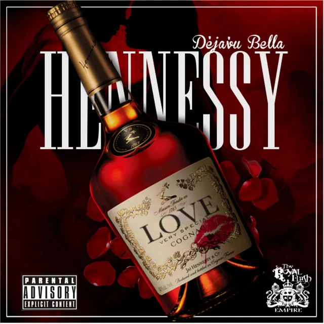 Hennessy (Shots of Your Love)