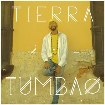 Tierra del Tumbao by LEGA VZLA