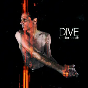 Underneath by Dive