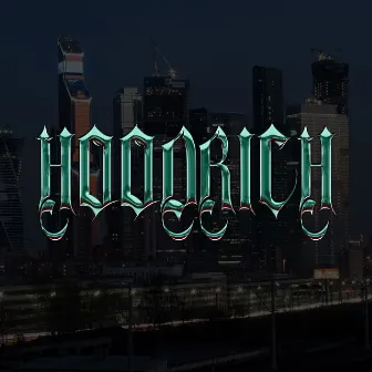 Hoodrich by Yaankee