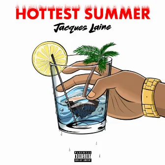 Hottest Summer by Jacques Laine