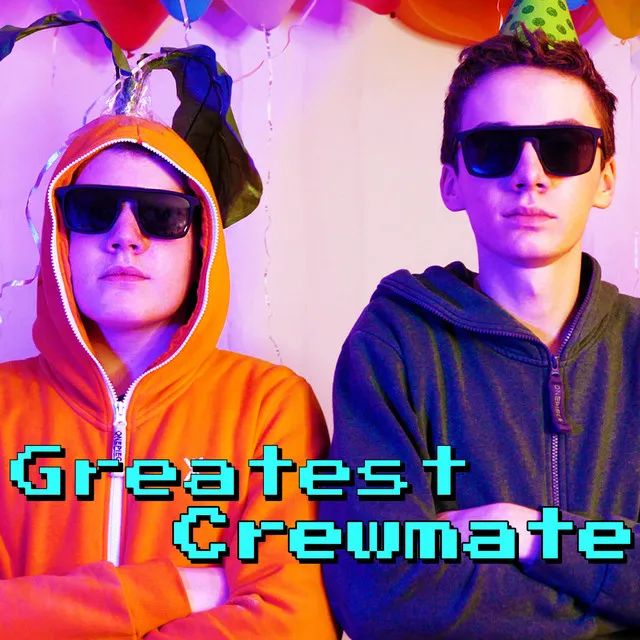 We're The Greatest Crewmates - Remix