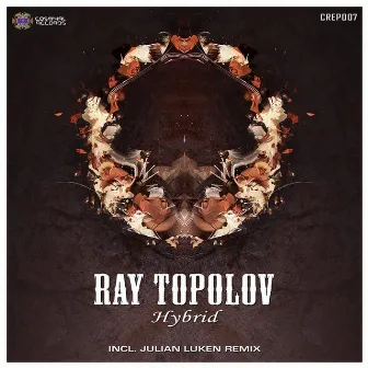 Hybrid by Ray Topolov