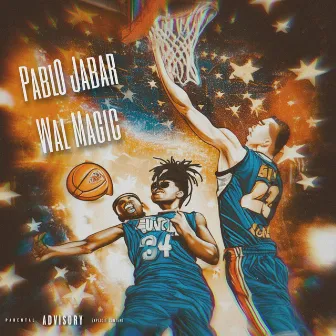 Pabl0 Jabar Wal Magic by Big Wal