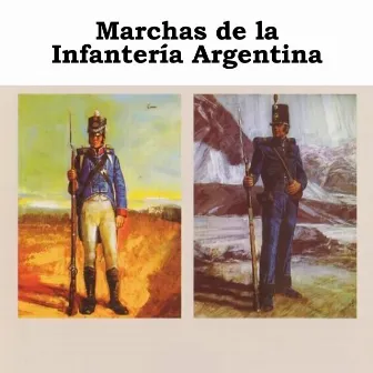 Marchas de la Infanteria Militar by Banda del Colegio Militar de la Nación