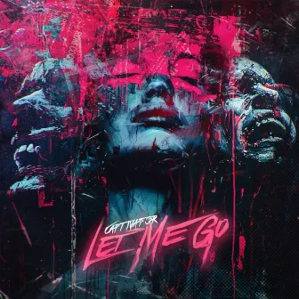 Let Me Go by Captivator