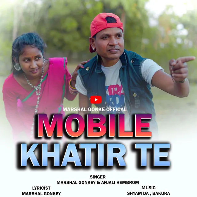 Mobile Khatir Te (Santali) - Original Santali