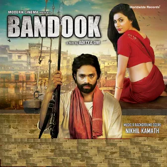 Bandook (Original Motion Picture Soundtrack) by Nikhil Kamath