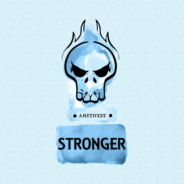 Stronger