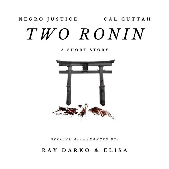 Two Ronin: A Short Story