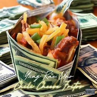 Chili Cheese Fritos by Yung Rae Uno