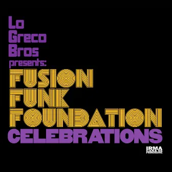 Celebrations by Fusion Funk Foundation