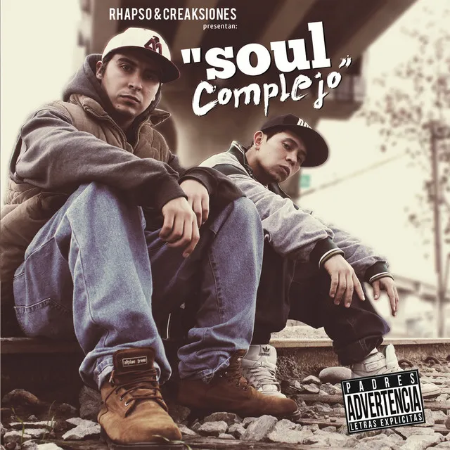 Rhapso & Creaksiones Presentan: Soul Complejo