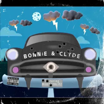 BONNIE & CLYDE by Eyesic