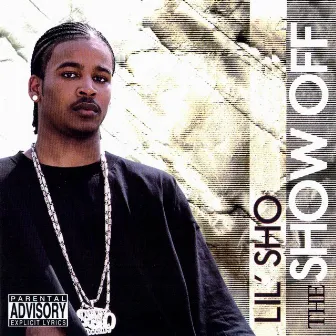 The Show Off by Lil' Sho