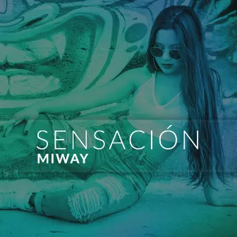 Sensacion by Miway