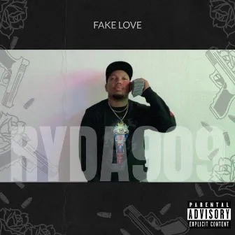 FAKE LOVE by Ryda909