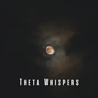 Theta Whispers: Gentle Theta Waves for Sound Sleep ASMR by Gentle Sleep Music