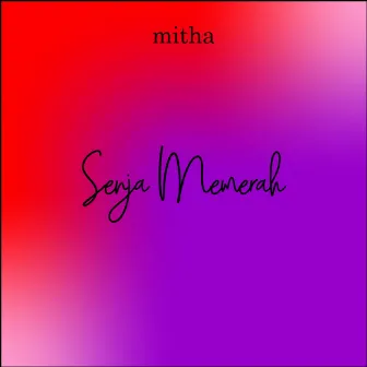 Senja Memerah by Mitha