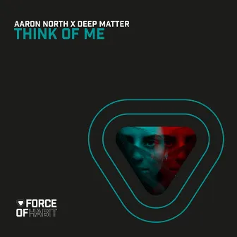 Think of Me by Aaron North