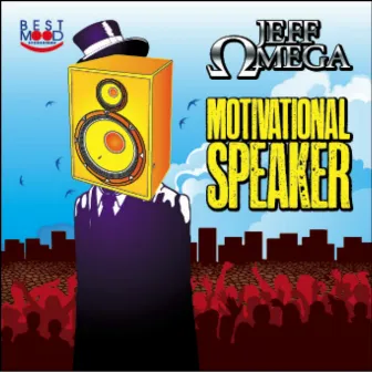 Motivational Speaker by Jeff Omega