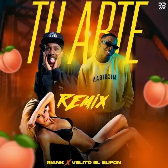 Tu Arte (Remix) by Riank