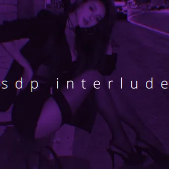 sdp interlude (TikTok Remix) by Ren