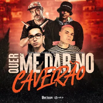 Quer Me Dar no Caveirão by Duo brotherhood