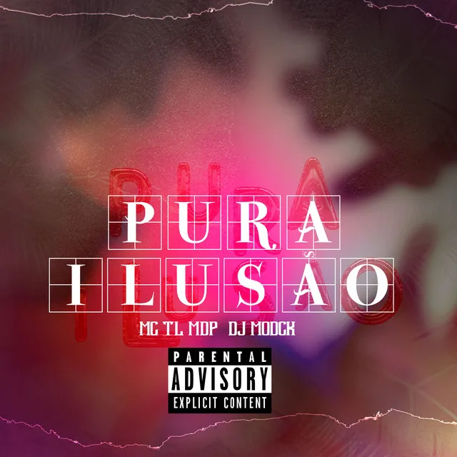 Pura Ilusão