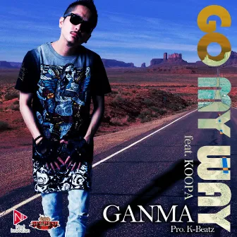 GO MY WAY by Ganma