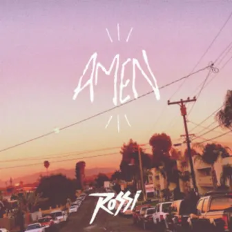 Amen by Rossi Rock