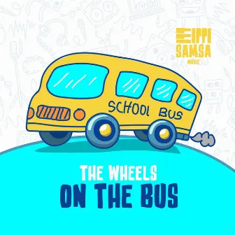 The Wheels on the Bus Dnb by Eimi Urdaneta