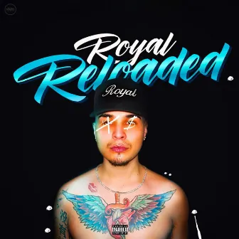 Royal Reloaded by J Royal