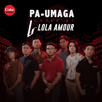 Pa-Umaga (Cover Version) by Lola Amour