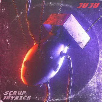 JuJu by SCRVP