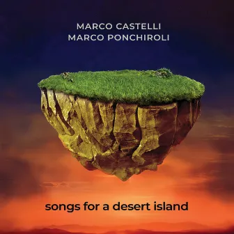 Songs for a Desert Island by Marco Ponchiroli