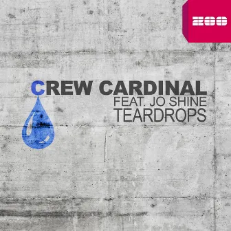 Teardrops by Crew Cardinal