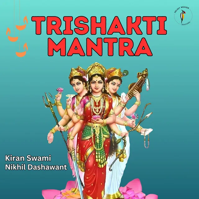 Trishakti Mantra