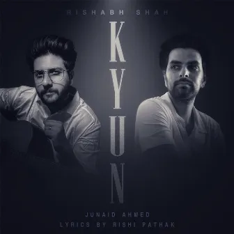 Kyun by Junaid Ahmed