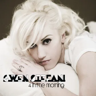 4 In The Morning (UK version) by Gwen Stefani