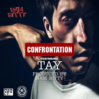 Confrontation by Nam Nitty