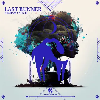 Last Runner by Arsham Salahi