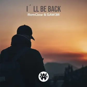 I´ll Be Back by Saw3r