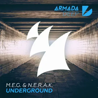 Underground by MEG \ NERAK