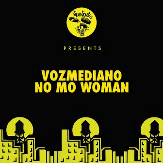 No Mo Woman by Vozmediano