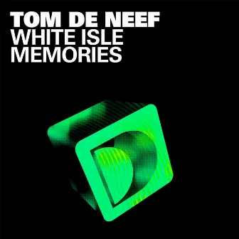 White Isle Memories by Tom De Neef